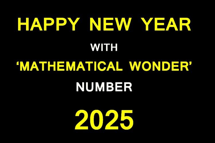 सिर्फ वर्ष नहीं 2025 ! वायरल हो रहे वीडियो में इसे बताया जा रहा ‘गणितीय आश्चर्य’, आइए- जानते हैं कि क्या खास है इस आंकड़े में