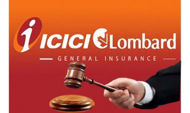 उपभोक्ता आयोग का फैसला ! बीमा कंपनी ICICI लोम्बार्ड के खिलाफ ब्याज सहित क्लेम की राशि देने का आदेश, 30 दिन के भीतर अदा करना होगी राशि