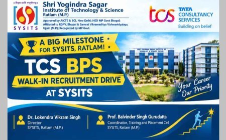 SYSITS रतलाम में पहली बार TCS का ओपन कैंपस रिक्रूटमेंट ड्राइव 23 अक्टूबर को, इन कोर्स के पासआउट युवाओं को मिलेगा मौका
